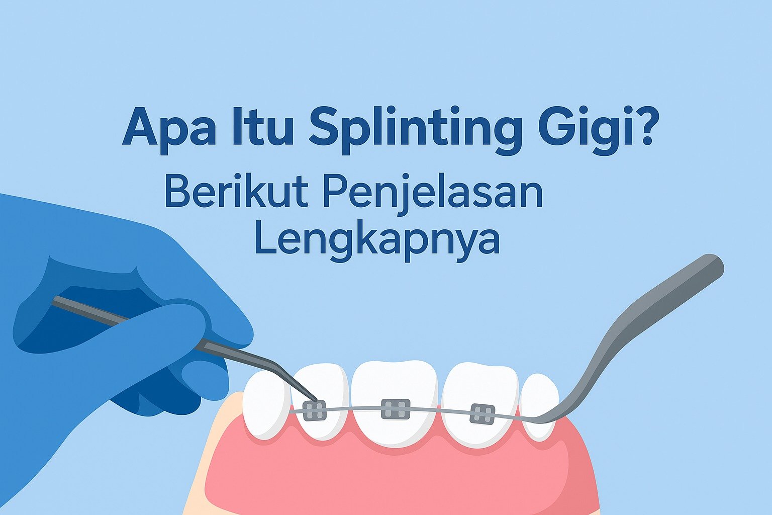 prosedur splinting gigi untuk menstabilkan gigi goyang